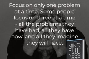 Focus on One Problem at a Time